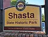 Shasta State Historic Park Sign - Redding, California